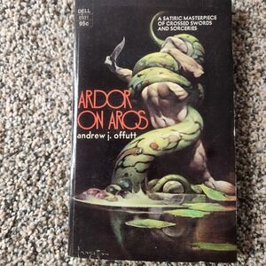 Ardor On Aros By Andrew J. Offutt 1st Printing (Paperback‎ 1973)